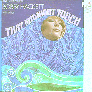 Bobby Hackett - The Midnight Touch